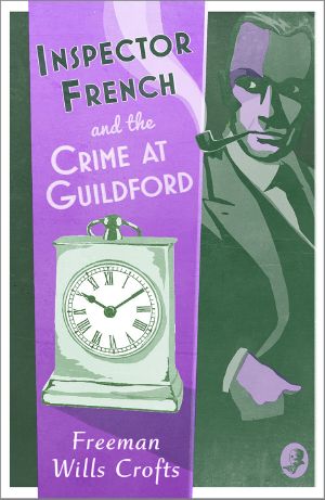 [Inspector French 13] • Crime at Guildford